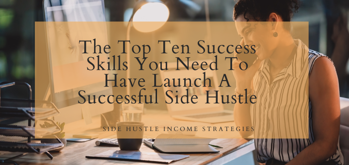 Side-Hustle-Income-Strategies-The-Top-Ten-Skills-You-Need